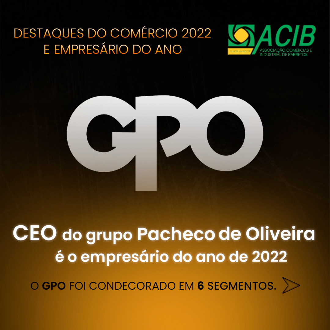 CEO do GPO é o empresário do ano de 2022